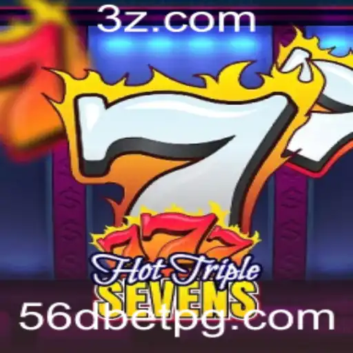 Descubra o Empolgante Mundo do Jogo HotTripleSevens com 56dbet